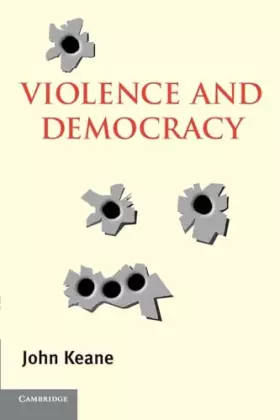 Couverture du produit · Violence and Democracy (Contemporary Political Theory)