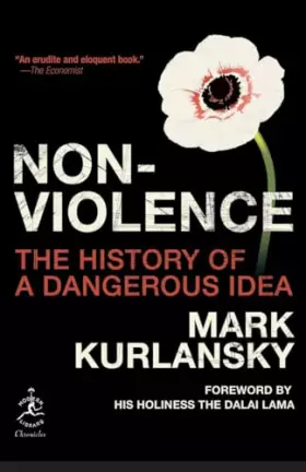 Couverture du produit · Nonviolence: The History of a Dangerous Idea (Modern Library Chronicles)