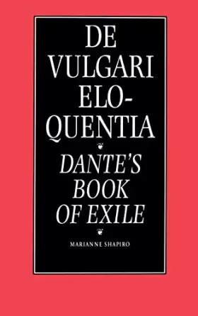 Couverture du produit · De Vulgari Eloquentia: Dante's Book of Exile (Modern Scandinavian Literature in Translation)