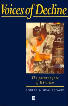 Couverture du produit · Voices of Decline: The Postwar Fate of Us Cities