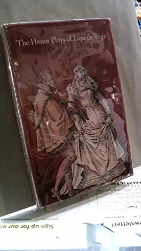 Couverture du produit · The Honor Plays of Lope de Vega