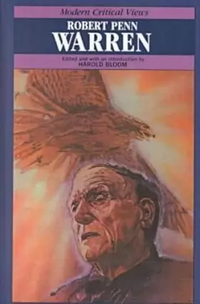 Couverture du produit · Robert Penn Warren (Bloom's Modern Critical Views)
