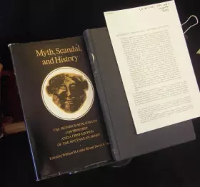 Couverture du produit · Myth, Scandal, and History: The Heinrich Schliemann Controversy and a First Edition of the Mycenaean Diary
