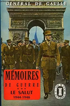 Couverture du produit · Memoires de guerre - le salut 1944 - 1946