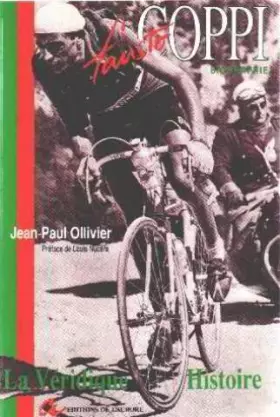 Couverture du produit · Fausto Coppi : La véridique histoire