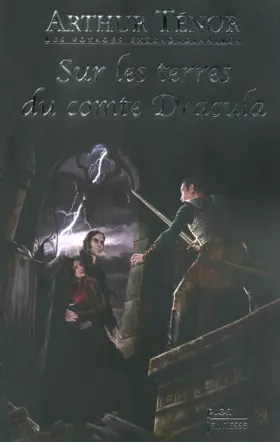 Couverture du produit · Les Voyages extraordinaires sur les terres du comte Dracula (4)