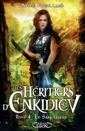 Couverture du produit · Les Héritiers d'Enkidiev tome 4:
