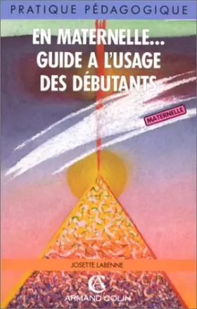Couverture du produit · EN MATERNELLE...GUIDE DEBUTANTS    (Ancienne Edition)