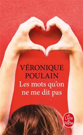Couverture du produit · Les Mots qu'on ne me dit pas