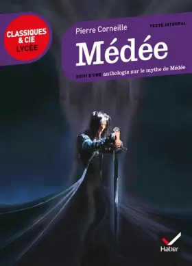 Couverture du produit · Médée: suivi d'une anthologie sur le mythe de Médée