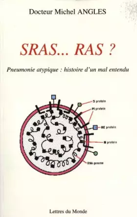 Couverture du produit · Sras... Ras ? : Pneumonie atypique : histoire d'un mal entendu