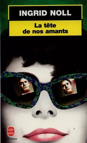 Couverture du produit · La Tête de nos amants