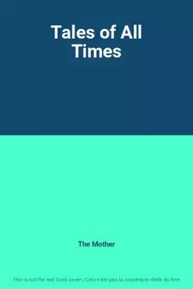 Couverture du produit · Tales of All Times