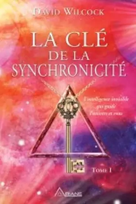 Couverture du produit · La clé de la synchronicité T1