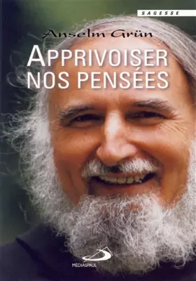 Couverture du produit · APPRIVOISER NOS PENSEES