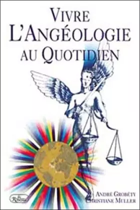 Couverture du produit · Vivre l'angeologie au quotidien