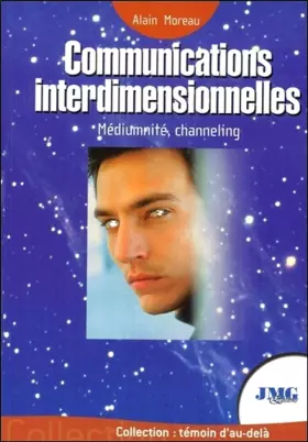 Couverture du produit · Communications interdimensionnelles - Médiumnité, channeling