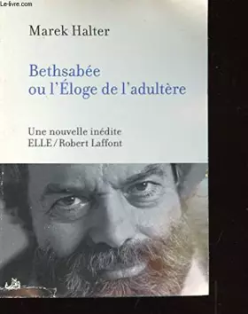 Couverture du produit · BETHSABEE OU L'ELOGE DE L'ADULTERE