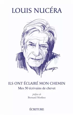 Couverture du produit · Ils ont éclairé mon chemin: Mes 50 écrivains de chevet
