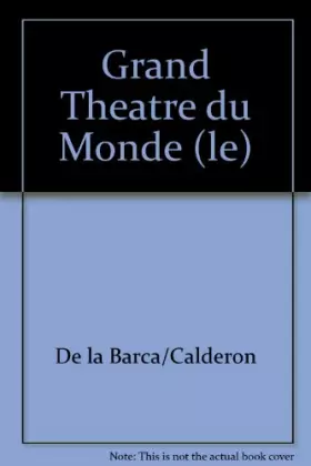Couverture du produit · L'Avant-Scene Theatre n°1159  Le Grand Theatre du Monde Suivi de Proces en Separation de l'Ame et du Corps