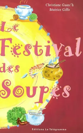 Couverture du produit · Le festival des soupes