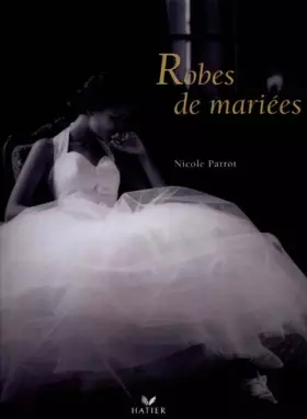 Couverture du produit · Robes de mariées