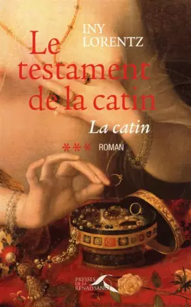 Couverture du produit · LA CATIN T3 TESTAMENT DE LA