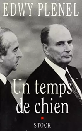 Couverture du produit · Un temps de chien / Plenel, Edwy