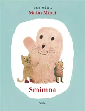 Couverture du produit · Matin Minet - Smimna