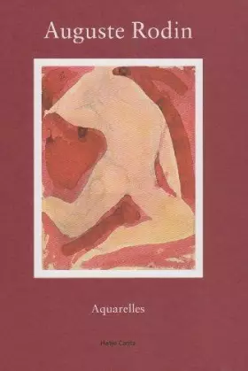 Couverture du produit · Auguste Rodin: Aquarelles de la collection du Musée Rodin, Paris: - special price -