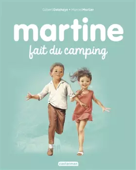 Couverture du produit · Martine fait du camping
