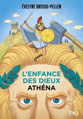 Couverture du produit · L'enfance des dieux - tome 02 : Athéna (2)