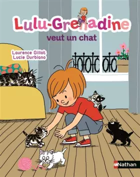 Couverture du produit · Lulu-Grenadine veut un chat