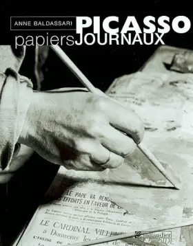 Couverture du produit · Picasso, papiers journaux