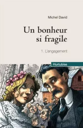 Couverture du produit · Un bonheur si fragile, Tome 1 : L'engagement compact