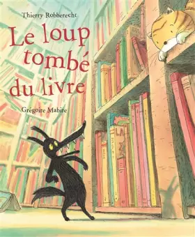 Couverture du produit · Le loup tombé du livre