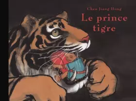 Couverture du produit · LE PRINCE TIGRE
