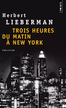 Couverture du produit · Trois heures du matin à New York