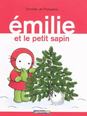 Couverture du produit · Emilie, Tome 11 : Emilie et le petit sapin