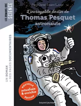 Couverture du produit · L'incroyable destin de Thomas Pesquet, astronaute