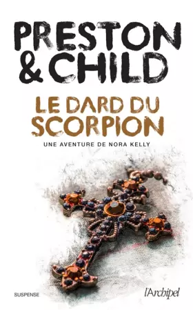 Couverture du produit · Le dard du scorpion