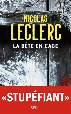 Couverture du produit · La Bête en cage