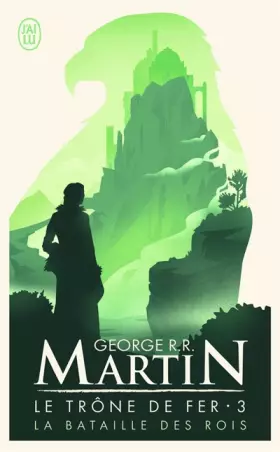 Couverture du produit · Le trône de fer, tome 3 : La bataille des rois
