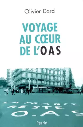 Couverture du produit · VOYAGE AU COEUR DE L OAS