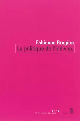 Couverture du produit · La Politique de l'individu