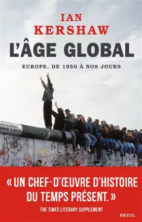 Couverture du produit · L'Âge global. L'Europe, de 1950 à nos jours (2)