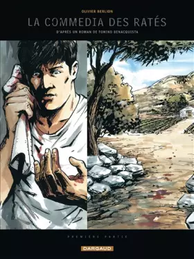 Couverture du produit · Commedia des Ratés (La) - tome 1 - La Commedia des Ratés (1)