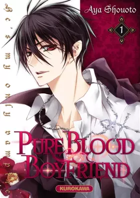 Couverture du produit · PureBlood Boyfriend - He's my only vampire - tome 01 (01)