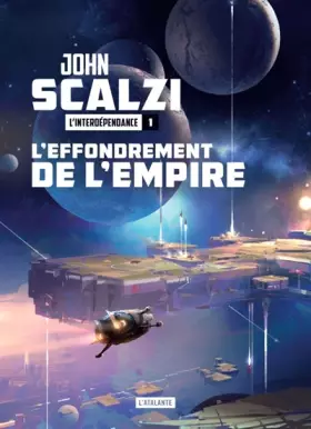Couverture du produit · L'Effondrement de l'empire: l'interdépendance livre 1