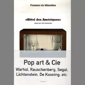 Couverture du produit · "Hôtel des Amériques": Essai sur l'art américain